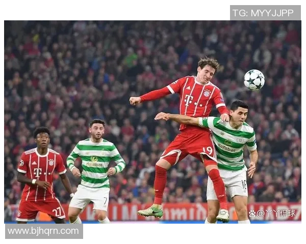 拜仁慕尼黑对阵凯尔特人比赛前瞻与胜负预测分析 拜仁慕尼黑对阵凯尔特人比赛前瞻与胜负预测分析